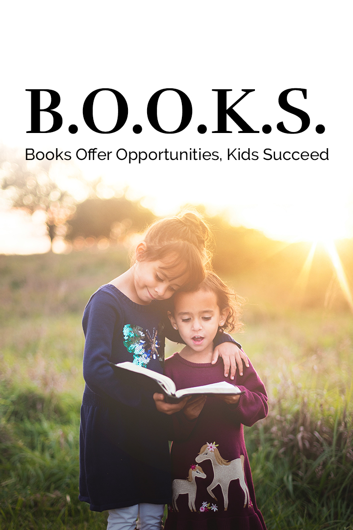 Books Offer Opportunities, Kids Succeed