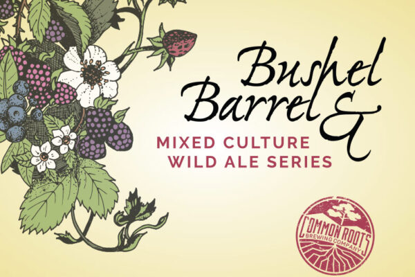 Bushel & Barrel label