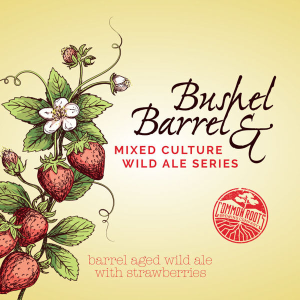 Bushel & Barrel label, featuring an illustration of strawberry plant branches.