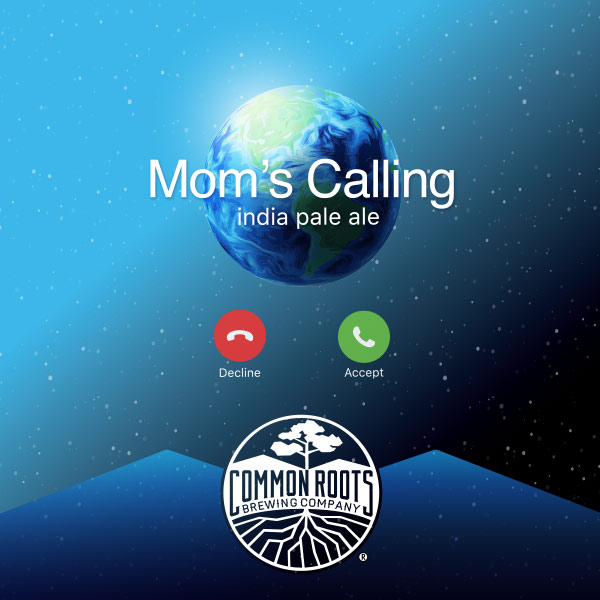 Mom's Calling label, featuring an image of the Earth with cellphone "Accept" and "Decline" buttons.